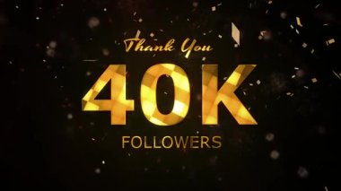 40K Takipçileri kutlama animasyonu, 40000 takipçi video, havai fişek, konfeti parti efektleri, sosyal medya dönüm noktası hareketli animasyon, 40K takipçisi kutlaması