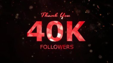 40K Takipçileri kutlama animasyonu, 40000 takipçi video, havai fişek, konfeti parti efektleri, sosyal medya dönüm noktası hareketli animasyon, 40K takipçisi kutlaması
