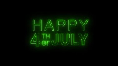 Mutlu 4 Temmuz Neon Grafikleri. Neon metin Mutlu 4 Temmuz animasyonları. Siyah zemin üzerinde 4 Temmuz Bağımsızlık Günü dileyen neon parlayan metin