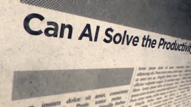 AI Üretkenlik Krizi Manşet Gazetesi Başlığını Çözebilir mi