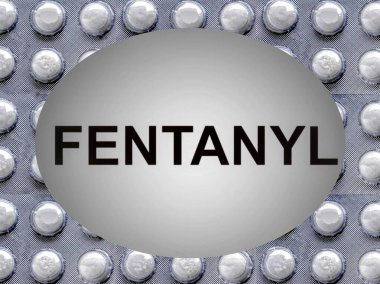 Fentanil ve haplar.