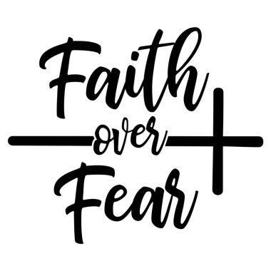 Fear Christian 'ın çapraz tasarımı, vektör İncil dizeleri, dini deyişler üzerine inanç.
