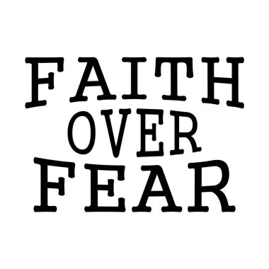Fear Christian klibiyle ilgili inanç, İncil 'den ayet, dini deyişler