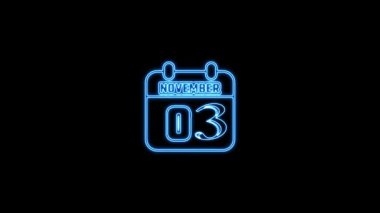 03 Kasım metni. Arkaplanda parlayan neon takvim simgesi. Parlak doğrusal çerçeveli dijital neon takvim sembolü. Takvim tarihi simgesi neon biçimi.. Zaman illüstrasyon ikonu elemanları. İşaretler, semboller ağ, logo, mobil uygulama, UI, UX için kullanılabilir