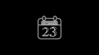 23 Kasım mesajı. Arkaplanda parlayan neon takvim simgesi. Parlak doğrusal çerçeveli dijital neon takvim sembolü. Takvim tarihi simgesi neon biçimi.. Zaman illüstrasyon ikonu elemanları. İşaretler, semboller ağ, logo, mobil uygulama, UI, UX için kullanılabilir