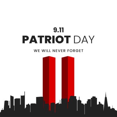 ABD Vatanseverlik Günü afişi, 11 Eylül. Asla unutmayacağız. Vektör illüstrasyonu