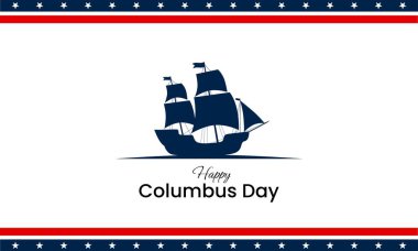 Columbus Günü arka plan tasarımı. Kolomb Günü gemi siluetiyle kutlanıyor. Vektör illüstrasyonu