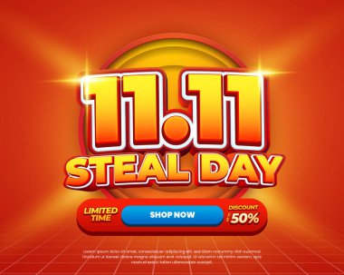 11.11 Steal Sale Banner with 3D Typography, Bold Shiny Text, and Glowing Background for Promotional Events clipart