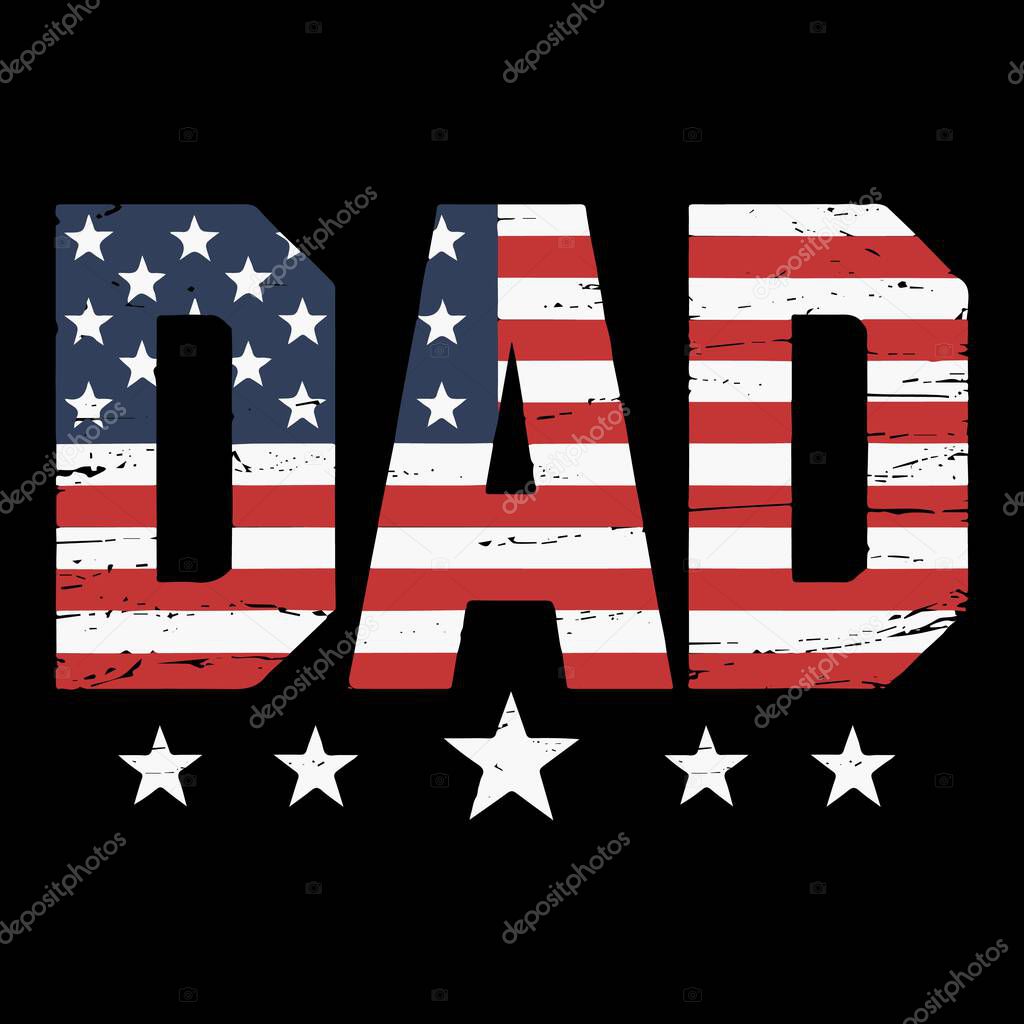 DAD Text with American Flag  Patriotic USA Vector Design
