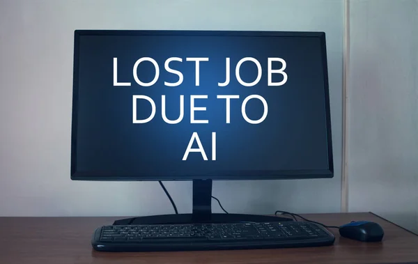 Lost Job Due To Artificial Intelligence on computer screen.