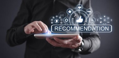 Tavsiye kavramı işte. İş için. Teknoloji. İnternet