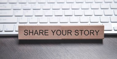 Share Your Story. Business concept