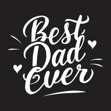 Gelmiş geçmiş en iyi baba. El yazısıyla yazılmış bir alıntı. Mektup. Babalar günü için. Vektör illüstrasyonu