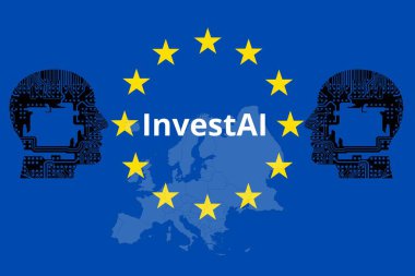 Yatırım konsepti. InvestAI, Avrupa Birliği 'nin bölgenin yapay zeka (AI) rekabet gücünü artırmak amacıyla başlattığı bir girişim.. 