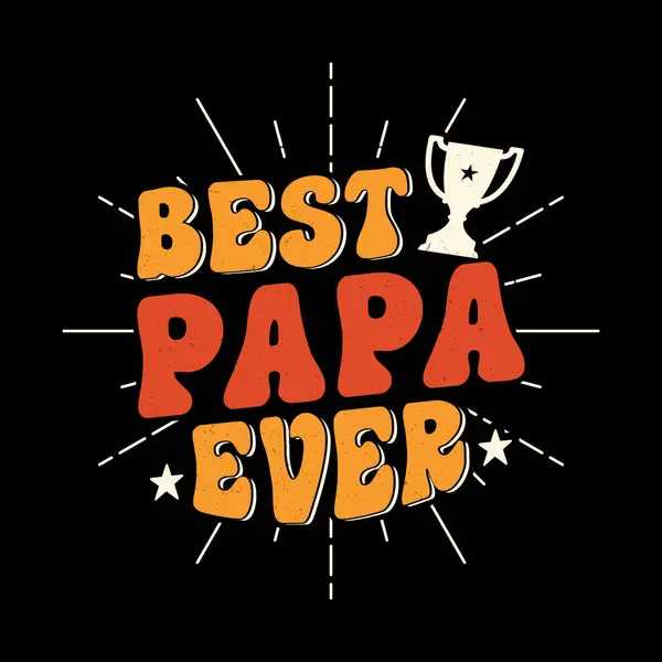 Babalar Günü tişörtü - Gelmiş geçmiş en iyi baba - Büyükbaba hediye tişörtü grafik tasarım şablonu, tipografik poster.