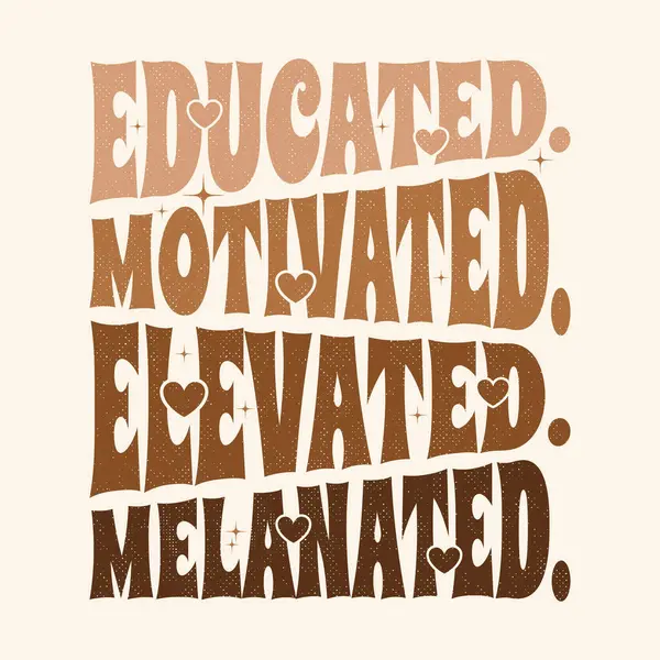 Siyah Tarih Ayı Alıntıları - Eğitimli Yüksek Motivasyonlu Melanolu Siyah Kadın Gururlu Tişört Tasarımı