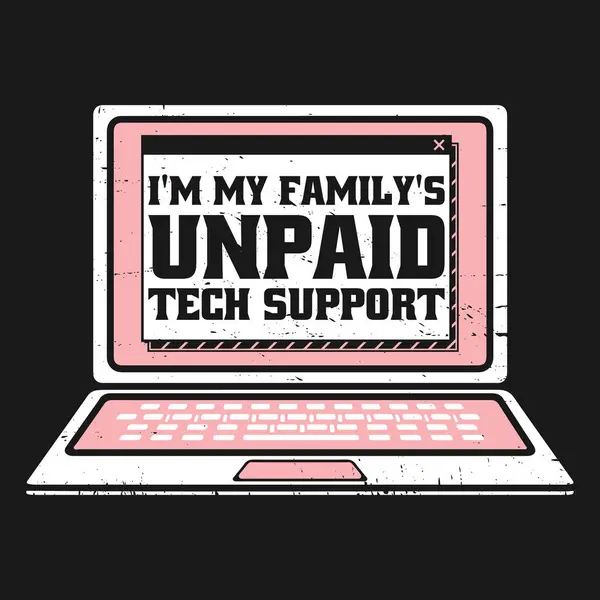 Komik alaycı mizah, Ailemin Ücretsiz Teknik Desteği Komik Bilgisayar Mühendisi T-Shirt Tasarımı