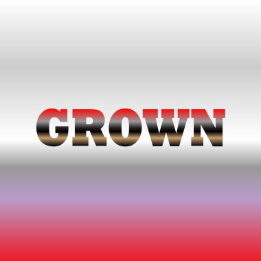 GROWN Kalın Metalik 3B Metin Efekti Kırmızı ve Beyaz Gradyan Arkaplan