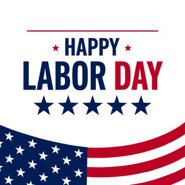 Mutlu İşçi Bayramı, 7 Eylül, Amerika Birleşik Devletleri, Amerikan İşçi Bayramı tasarımı. Güzel Amerikan bayrağı kompozisyon. İşçi Bayramı poster tasarımı