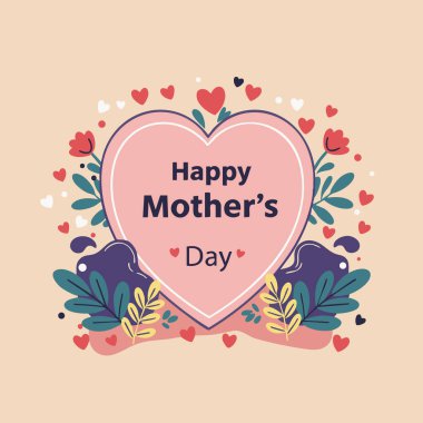 Anneler Günü için neşeli, kalp şeklinde bir grafik tasarımı. Tarz sahibi çiçekler, yapraklar ve kalpler..