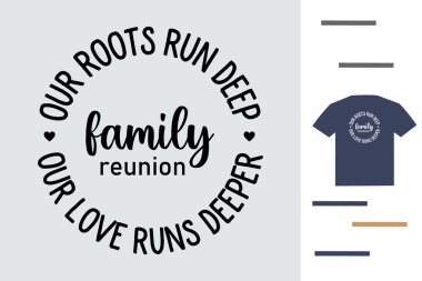 Aile buluşması tişört tasarımı