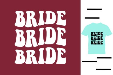 Gelin partisi t-shirt tasarımı