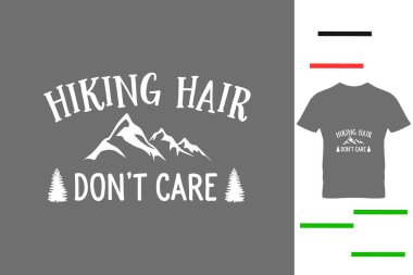 Yürüyüş saçı gömlek tasarımını umursamaz.