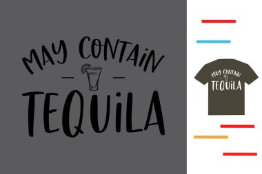 Tekila t-shirt tasarımı içerebilir