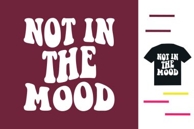 Tişört tasarlama modunda değilim.