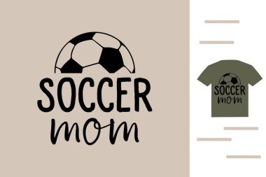 futbol annesi tişört tasarımı