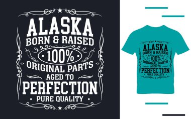 Alaska doğma büyüme gömlek tasarımcısı.