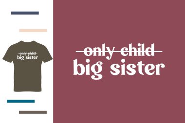 Abla tişört tasarımı.