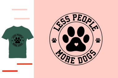 Daha az insan, daha çok köpek.