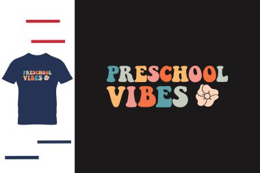 Anaokulu titreşimleri t-shirt tasarımı