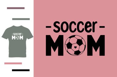  futbol annesi tişört tasarımı 