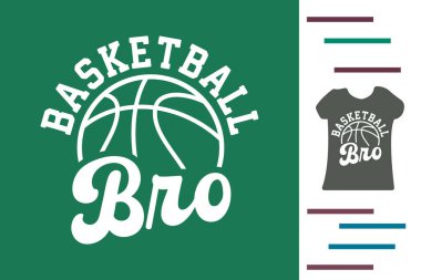 Basketbol kardeşim tişört tasarımı