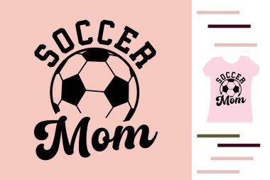 futbol annesi tişört tasarımı