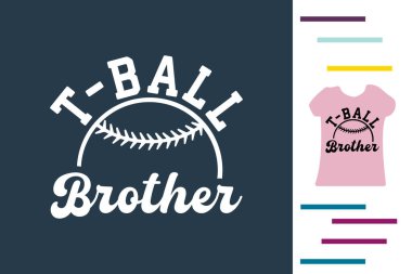T-ball kardeşi t-shirt tasarımı