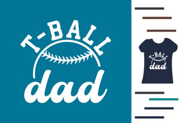 T-ball baba t-shirt tasarımı