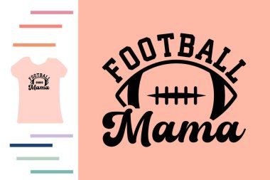 Futbol Anne tişörtü tasarımı