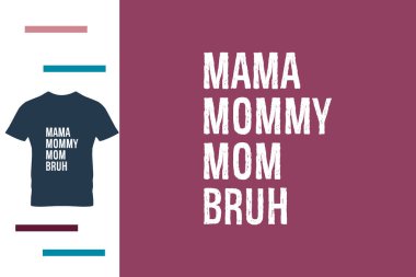 Annem için en iyi tişört tasarımı.