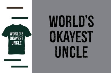 Dünyanın en iyi amca t-shirt tasarımı