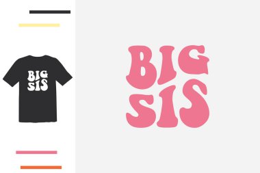 Abla tişört tasarımı.