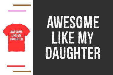 Baba kız t-shirt tasarımı