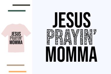 Tanrım, dua eden anne t-shirt tasarımı.