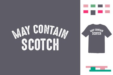 Scotch t-shirt tasarımı içeriyor olabilir