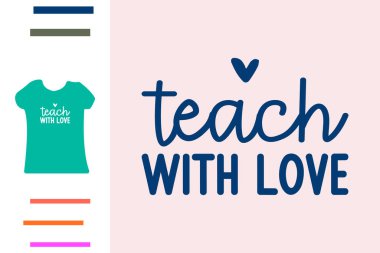 Tişört tasarımını sev.