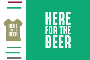 Bira gömleği tasarımı için geldim.