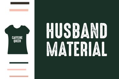 Koca malzemesi t-shirt tasarımı