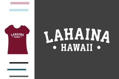  Lahaina Hawai 'nin gömlek tasarımı